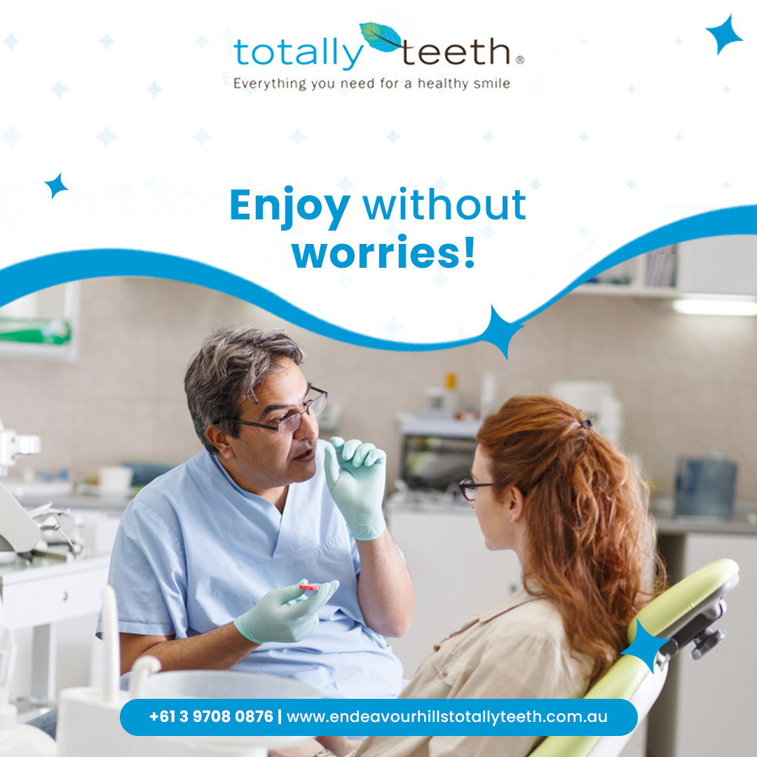 Totally Teeth Endeavour Hills