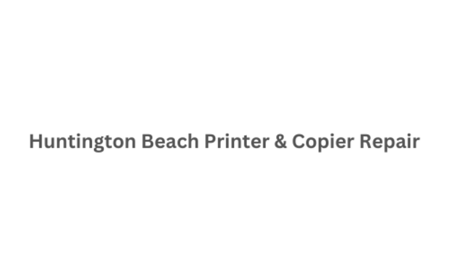 Huntington Beach Printer & Copier Repair