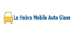 La Habra Mobile Auto Glass