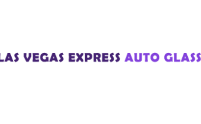 Las Vegas Express Auto Glass Las Vegas Express Auto Glass
