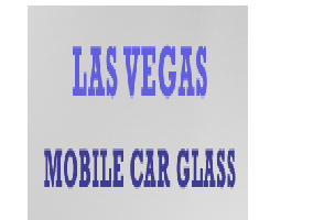 Las Vegas Mobile Car Glass