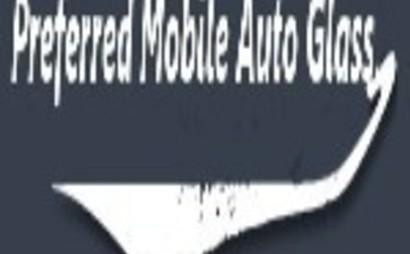 Preferred Mobile Auto Glass Preferred Mobile Auto Glass