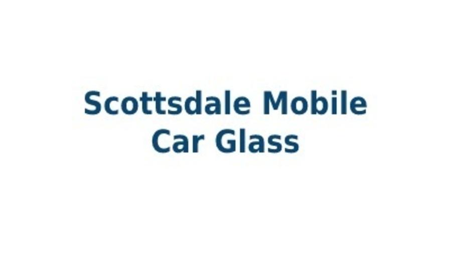 Scottsdale Mobile Car Glass