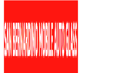 San Bernardino Mobile Auto Glass San Bernardino Mobile Auto Glass