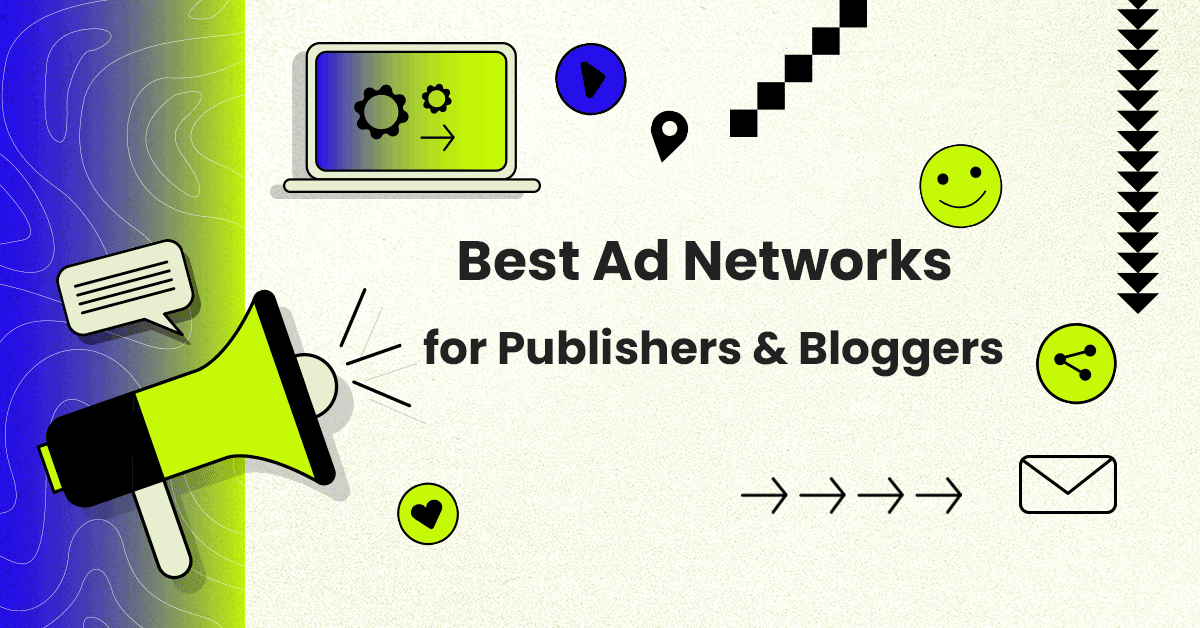 Best Ad Network For pulishers