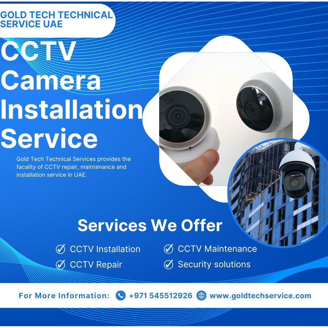 CCTV Camera Installation Service UAE  +971545512926
