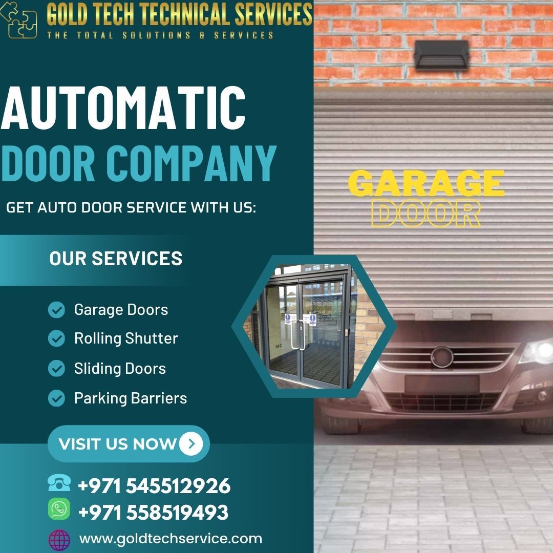 Gold Tech Auto Door Service UAE  +971558519493