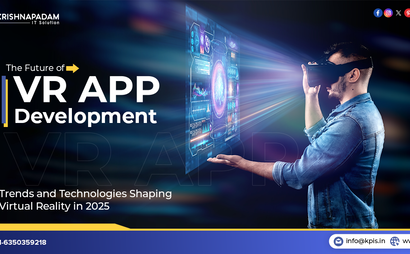 Trending Trends and Technologies of Virtual Reality (VR) App Development in 2025