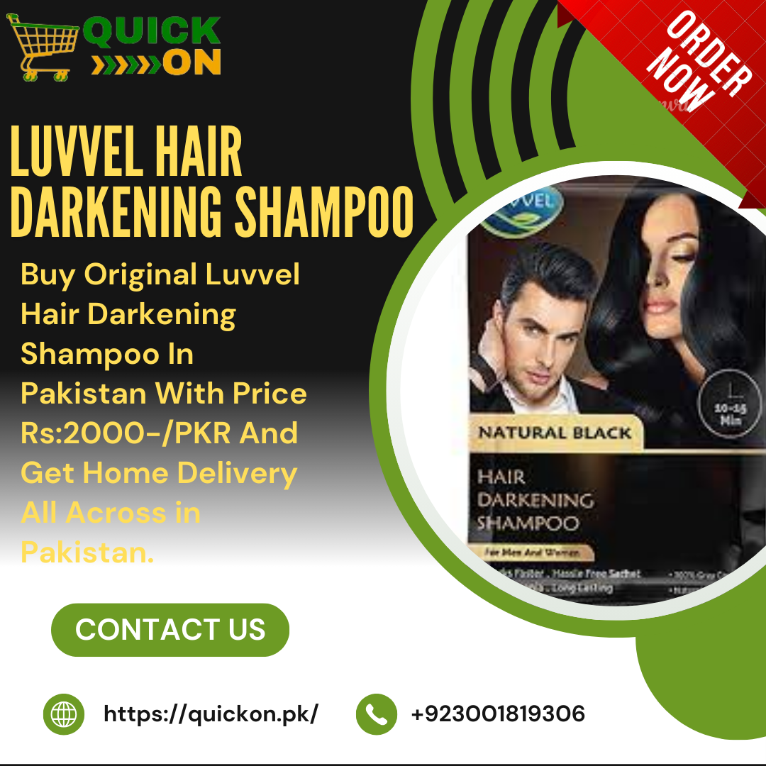 Luvvel Hair Darkening Shampoo Price in Pakistan - Is Hair Dye Shampoo Permanent|03001819306|