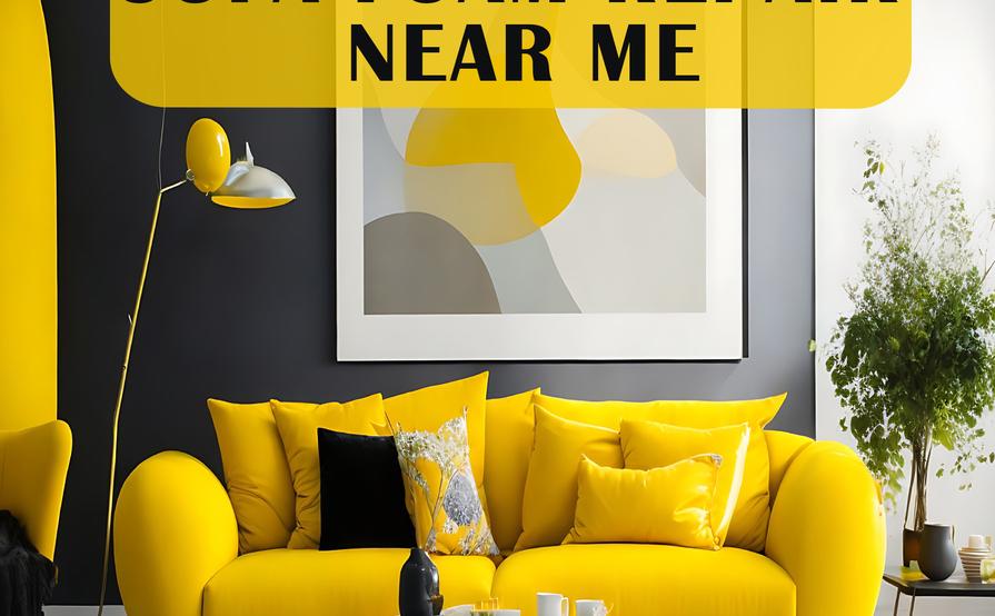 Sofa Foam Repair near Me