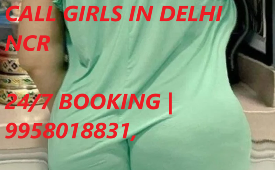 Call Girls In Delhi ☎️→꧂(9958!(01)!8831⇆)↖️ Escort