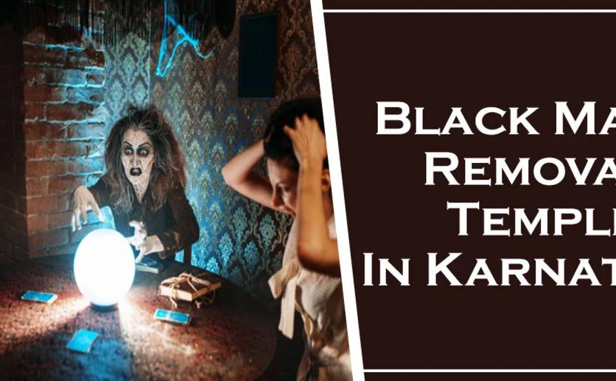 Black Magic Removal Temple in Karnataka