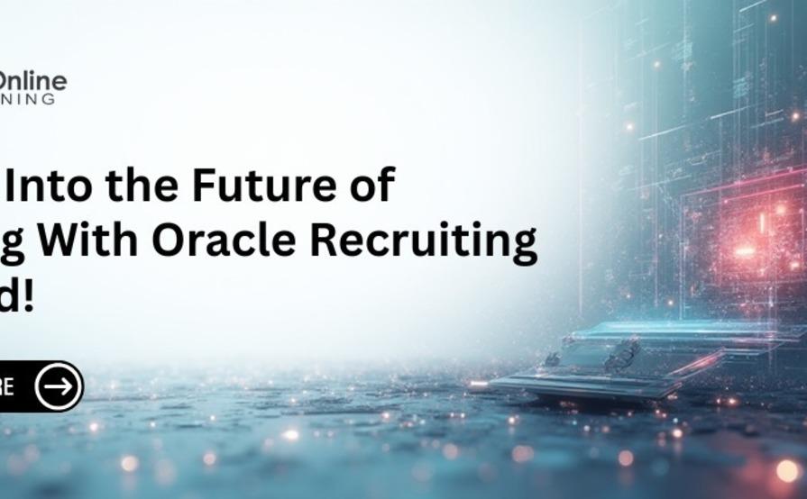 Step Into the Future of Hiring With Oracle Recruiting Cloud!
