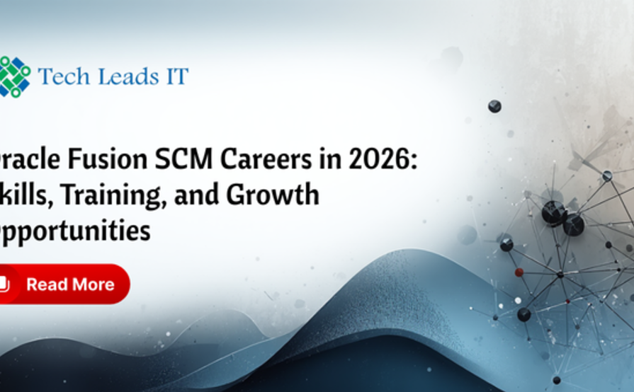 Oracle Fusion SCM Careers in 2026: Skills, Training, and Growth Opportunities