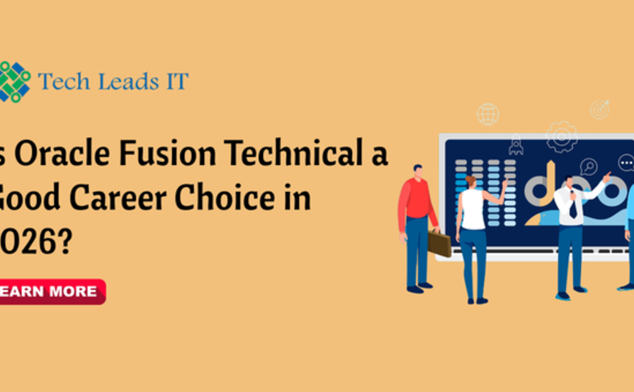 Is Oracle Fusion Technical a Good Career Choice in 2026?