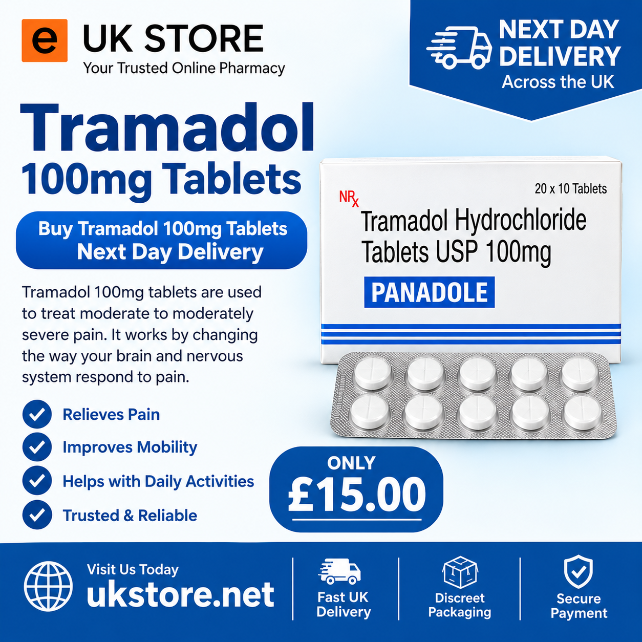 Tramadol 100 mg tablets are effective for severe pain relief