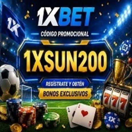 Código Promocional 1xBet Sin Depósito: 1xMax200 - Bono Gratis