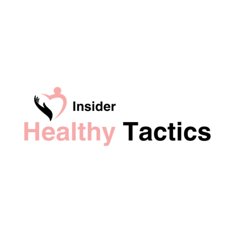 Insider Healthy Tactics
